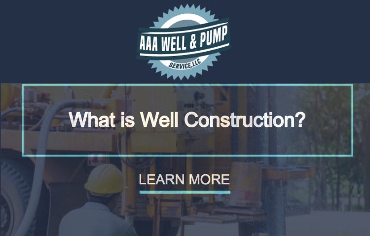 what is well construction